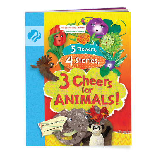 Daisy 5 Flowers, 4 Stories, 3 Cheers For Animals! Journey Book