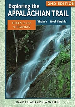 EXPLORING THE APPALACHIAN TRAIL: HIKES IN THE VIRGINIAS