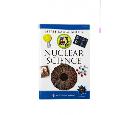 Nuclear Science Merit Badge Pamphlet